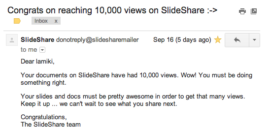 SlideShare says: Congratulations on your documents receiving over 10,000 views, lamiki!